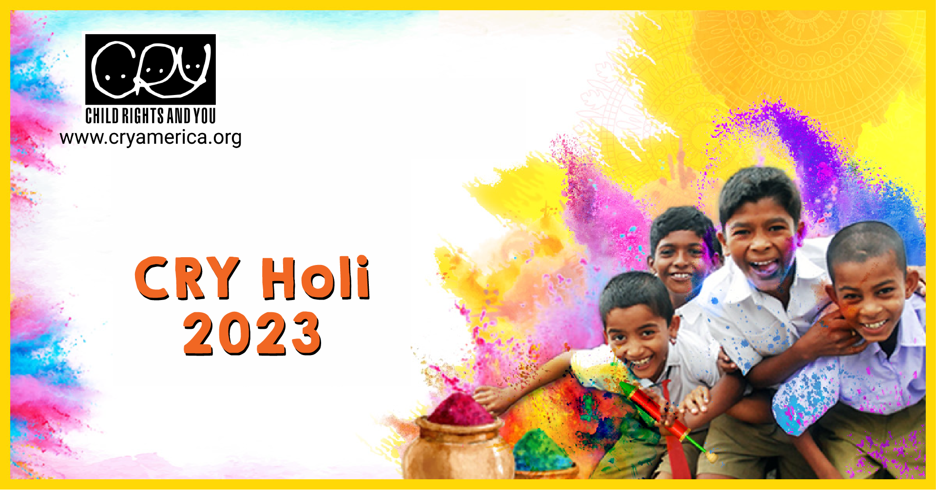 CRY Holi 2023 CRY America